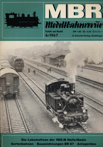   MBR Modellbahnrevue Heft 6/1967. 