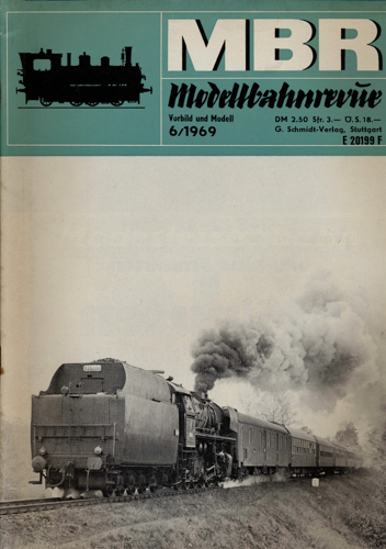   MBR Modellbahnrevue Heft 6/1969. 