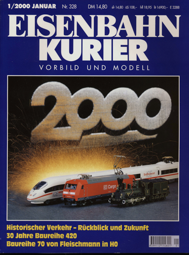   Eisenbahn-Kurier Heft Nr. 328 (1/2000 Januar): Historischer Verkehr - Rückblick und Zukunft / 30 Jahre Baureihe 420 / Baureihe 70 von Fleischmann in H0. 