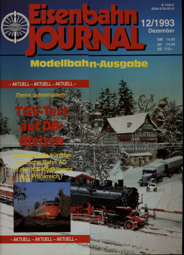   Eisenbahn Journal Modellbahn-Ausgabe Heft 12/1993 (Dezember 1993). 