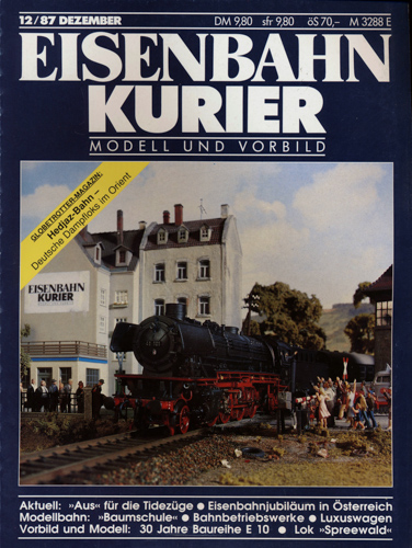   Eisenbahn-Kurier Heft Nr. 12/87 (Dezember 1987). 
