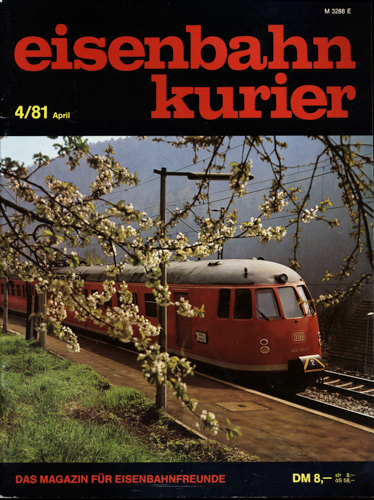   Eisenbahn-Kurier Heft Nr. 4/81 (April 1981). 