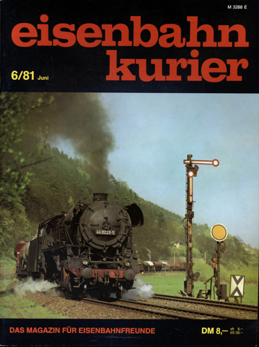   Eisenbahn-Kurier Heft Nr. 6/81 (Juni 1981). 