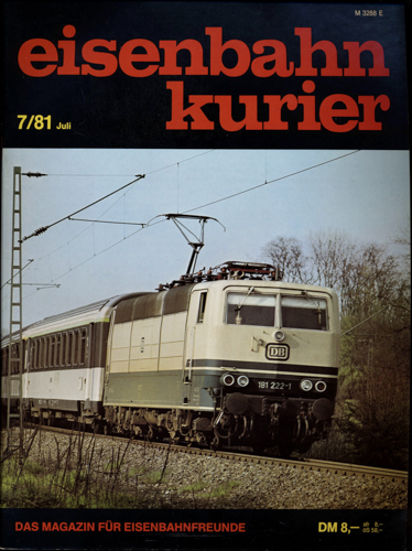   Eisenbahn-Kurier Heft Nr. 7/81 (Juli 1981). 