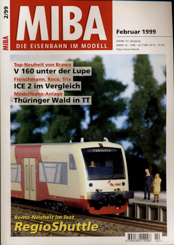   MIBA. Die Eisenbahn im Modell Heft 2/1999: RegioShuttle. Bemo-Neuheit im Test. 