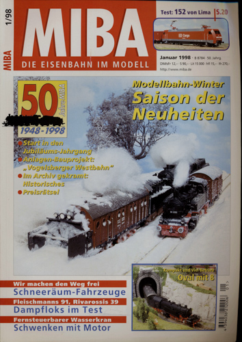   MIBA. Die Eisenbahn im Modell Heft 1/1998: Saison der Neuheiten. Modelleisenbahn-Winter. 