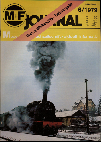   M+F Journal. Modellbahn-Fachzeitschrift Heft 6/1979. 