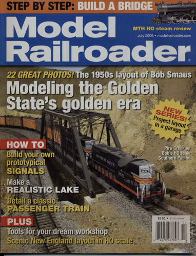   Model Railroader Magazine, July 2006: Modeling the Golden State's golden era. 22 great photos! The 1950s layout of Bob Smaus. 