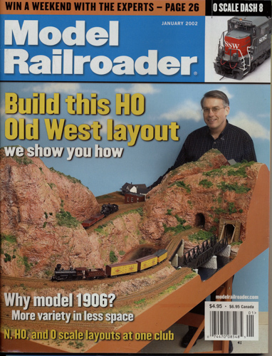   Model Railroader Magazine, January 2002: Build this H0 Old West layout. We show you how. 