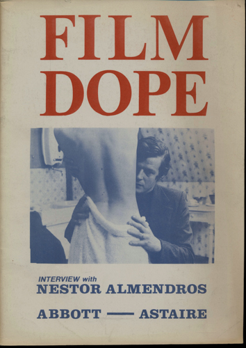   Film Dope No. 1 (December 1972): Interview with Nestor Almendros. Abbott - Astaire. 