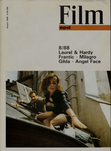   epd (Evangelischer Pressedienst) Film Heft 8/1988 (August 1988): Laurel & Hardy. Frantic/Milagro/Gilda/Angel Face. 