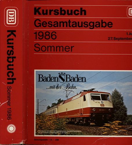   Kursbuch Deutsche Bundesbahn Sommer 1986. Gesamtausgabe. 
