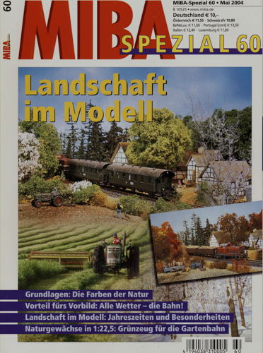   MIBA Spezial Heft 60 (November 2004): Landschaft im Modell. 
