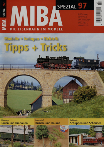   MIBA Spezial Heft 97: Tipps + Tricks. Modelle, Anlagen, Elektrik. 