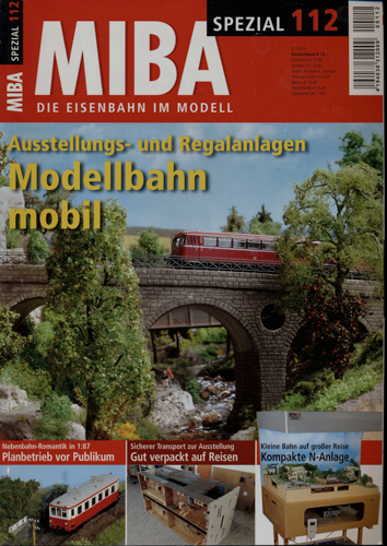   MIBA Spezial Heft 112: Modellbahn mobil. Ausstellungs- und Regalanlagen. 