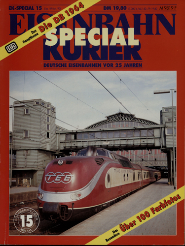   Eisenbahn Kurier Special Heft 15: Die DB 1964. Über 100 Farbfotos. 