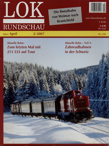   Lok Rundschau. Magazin für Eisenbahnfreunde Heft Nr. 230: (März/April 2007). 