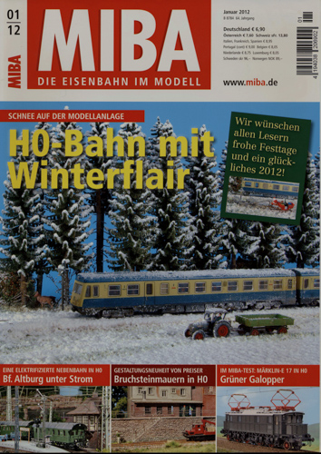   MIBA. Die Eisenbahn im Modell Heft 1/2012: H0-Fahrt mit Winterflair. Schnee auf der Modellanlage. 