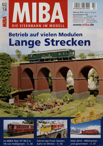   MIBA. Die Eisenbahn im Modell Heft 2/2014: Lange Strecken. Betrieb auf vielen Modulen. 