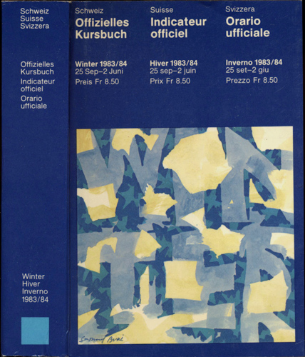Generaldirektion der Schweizerischen Bundesbahnen (Hrg.)  Offizielles Kursbuch. Indicateur officiel. Orario ufficiale Winter/Hiver/Inverno 1983/84. 