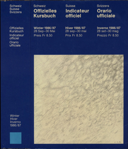 Generaldirektion der Schweizerischen Bundesbahnen (Hrg.)  Offizielles Kursbuch. Indicateur officiel. Orario ufficiale Winter/Hiver/Inverno 1986/87. 