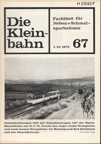   Die Kleinbahn. Fachblatt für Neben- und Schmalspurbahnen Heft Nr. 67. 