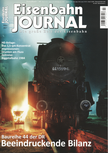   Eisenbahn Journal Heft März 2017: Beeindruckende Bilanz: Baureihe 44 der DR. 
