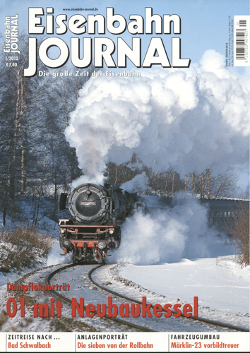   Eisenbahn Journal Heft 1/2012: 01 mit Neubaukessel: Dampflokporträt. 