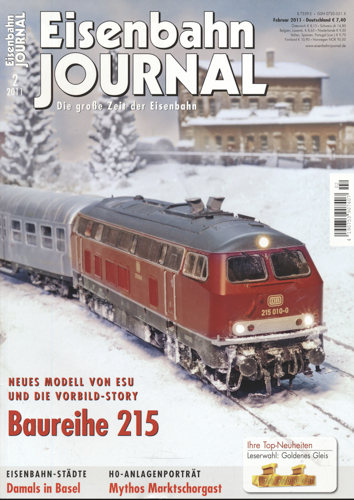  Eisenbahn Journal Heft 2/2011: Baureihe 215: Neues Modell von ESU und die Vorbildstory. 