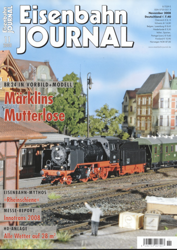   Eisenbahn Journal Heft 11/2008: Märklins Mutterlose: BR 24 in Vorbild + Modell. 