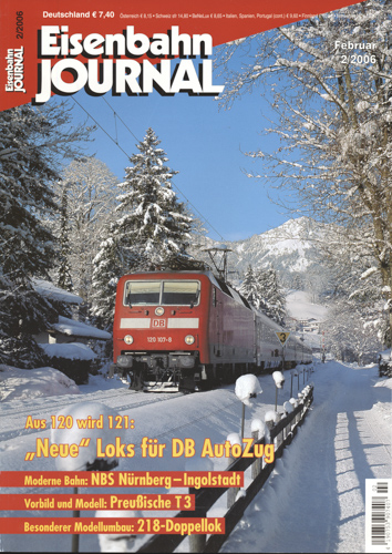   Eisenbahn Journal Heft 2/2006: 'Neue' Loks für DB AutoZug: Aus 120 wird 121. 