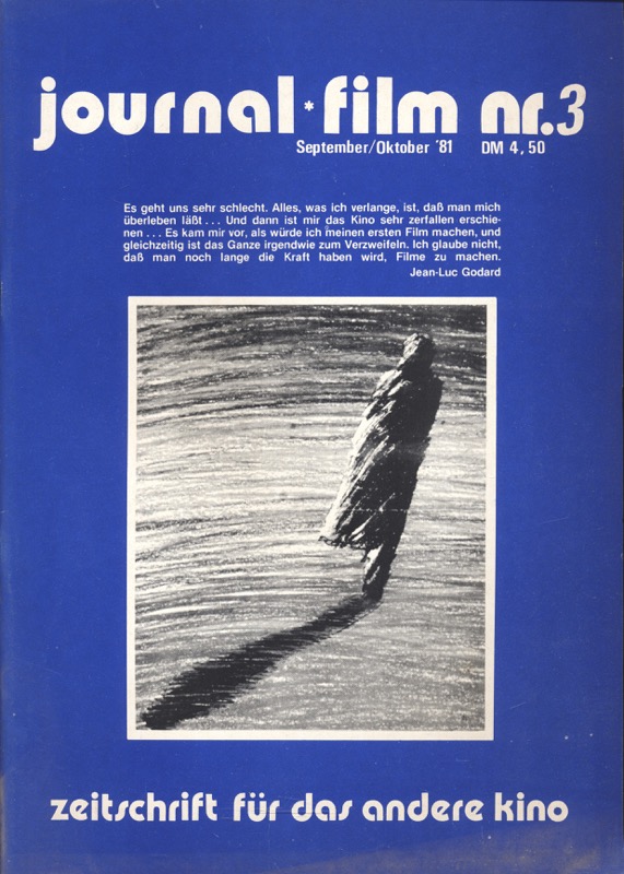   journal film. Zeitschrift für das andere Kino Heft Nr. 3 (September/Oktober 1981). 