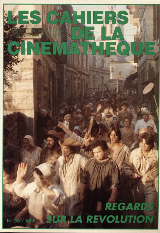   Les Cahiers de la Cinemathéque no. 53: Regards sur la Revolution. 