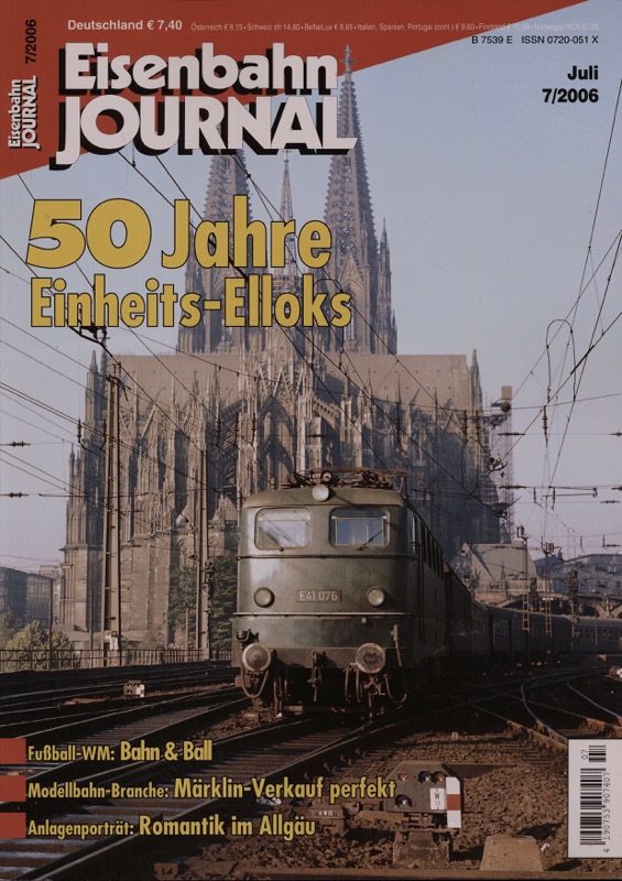  Eisenbahn Journal Heft 7/2006: 50 Jahre Einheits-Elloks. 