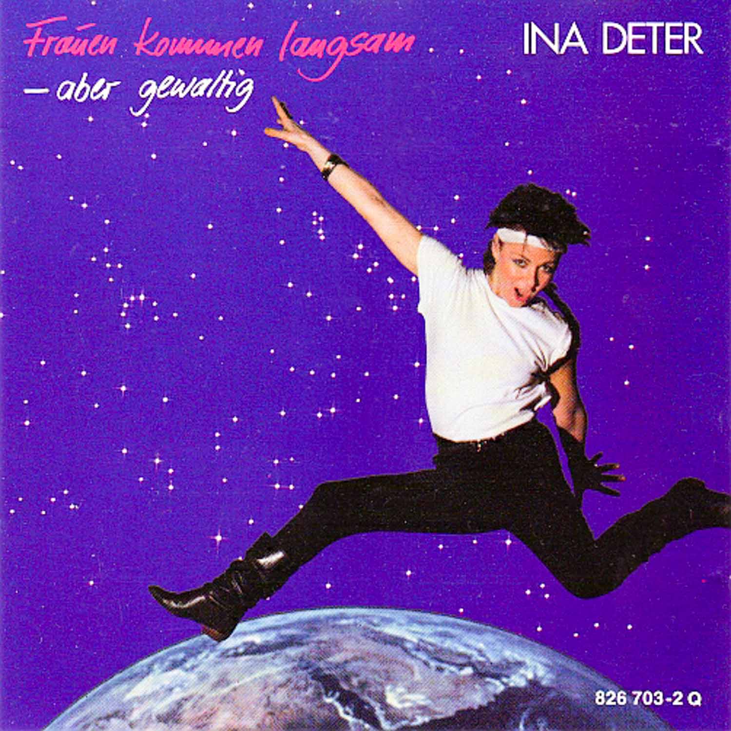 Ina Deter  Frauen kommen langsam - aber gewaltig (826 703 - 1Q)  *LP 12'' (Vinyl)*. 