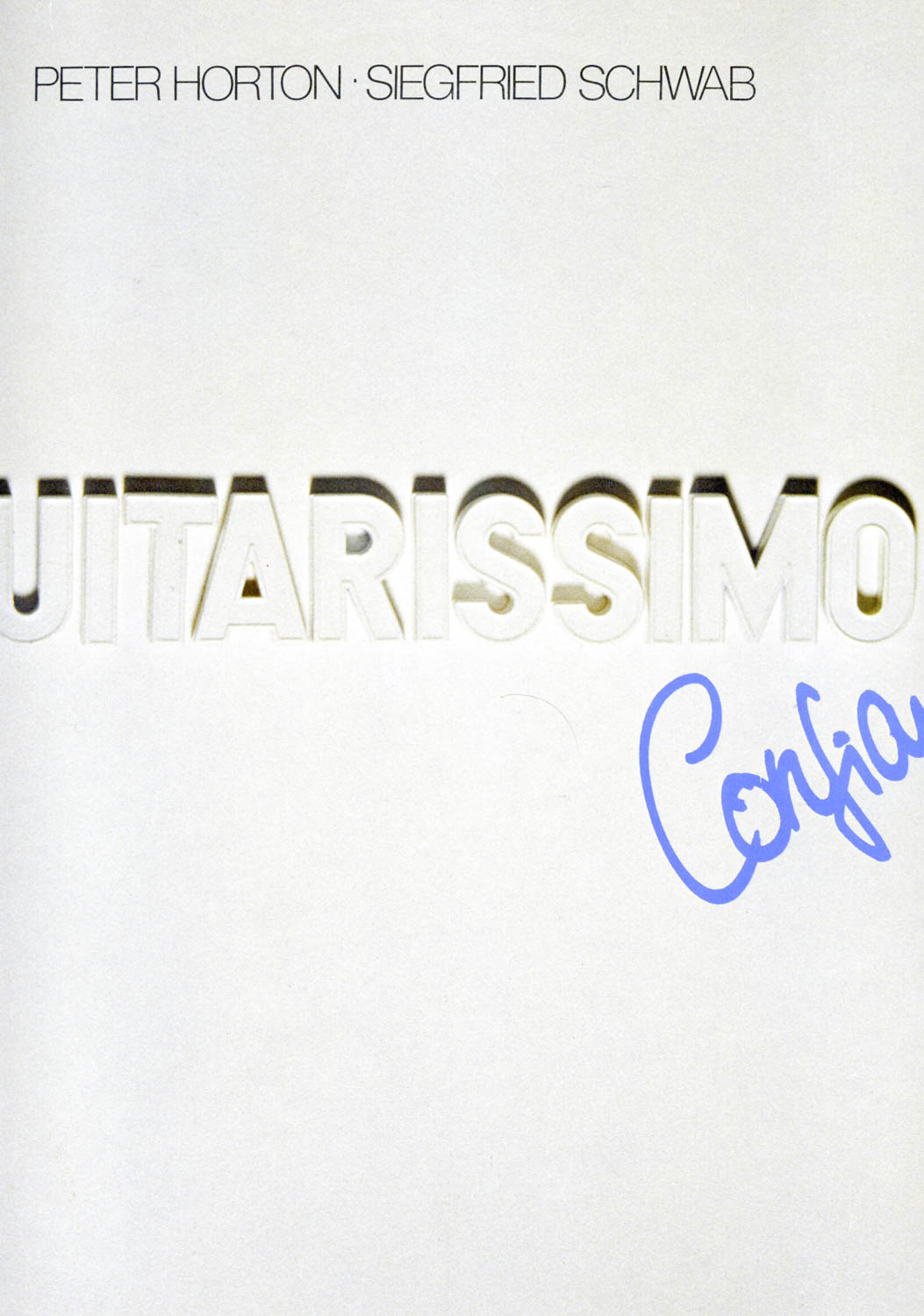Siegfried Schwab, Peter Horton  Guitarissimo Confiana (0060.314)  *LP 12'' (Vinyl)*. 