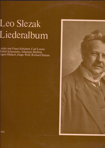 Leo Slezak  Liederalbum (Doppel-LP) (LV 2002)  *LP 12'' (Vinyl)*. 