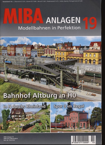   MIBA Anlagen Nr. 19: Bahnhof Altburg in H0 / In N durchs Rheintal / Spur 0 im Regal. . 