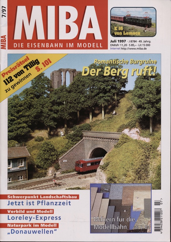   MIBA. Die Eisenbahn im Modell Heft 7/1997: Der Berg ruft! Romantische Burgruine. 