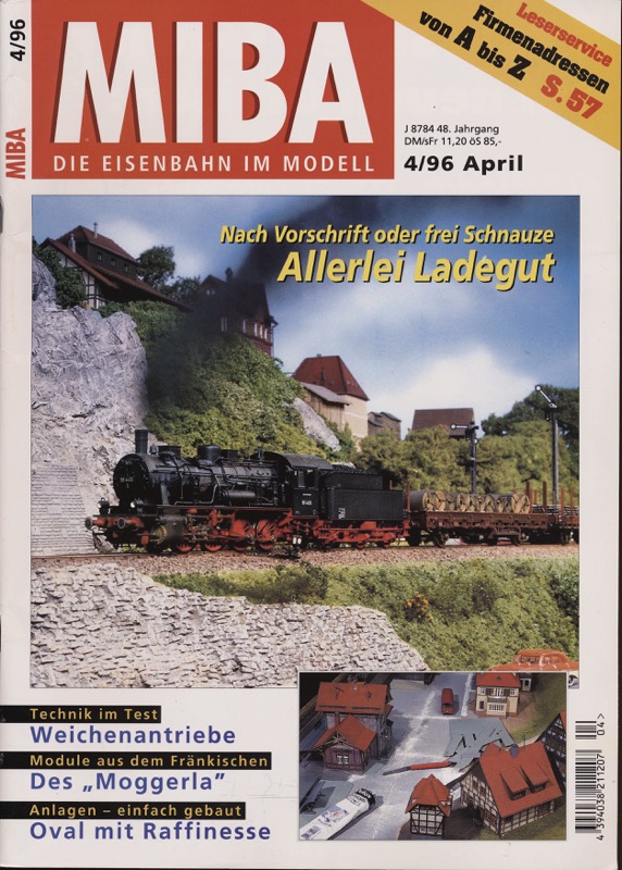   MIBA. Die Eisenbahn im Modell Heft 4/1996: Allerlei Ladegut. Nach Vorschrift oder frei Schnauze. 