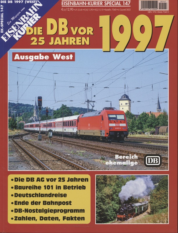   Eisenbahn Kurier Special Nr. 147: Die DB vor 25 Jahren 1997. Ausgabe West. 