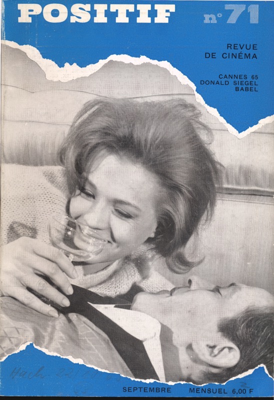   POSITIF. Revue de Cinéma no. 71 (Septembre 1965): Cannes 65 / Donald Siegel / Babel. 
