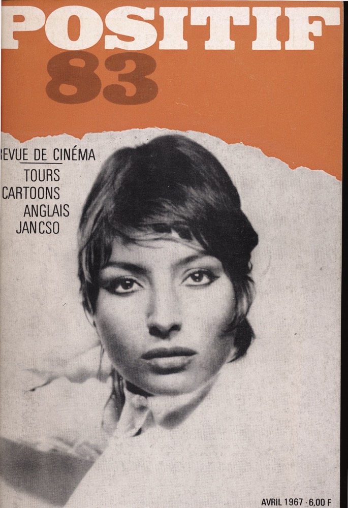   POSITIF. Revue de Cinéma no. 83 (Avril 1967): Tours / Cartoons / Anglais / Jancso. 