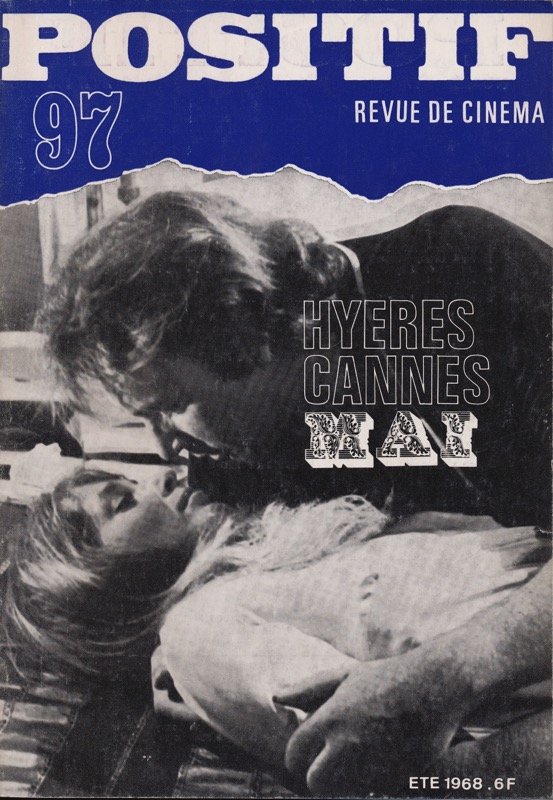   POSITIF. Revue de Cinéma no. 97 (Été 1968): Hyeres Cannes Mai. 
