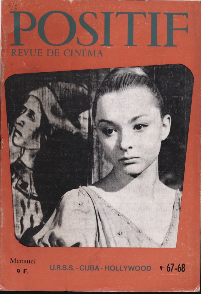   POSITIF. Revue de Cinéma no. 67-68 (Février-Mars 1965): U.R.S.S / Cuba / Hollywood. 