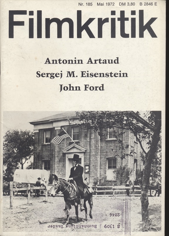   Filmkritik Nr. 185 (Mai 1972): Antonin Artaud / Sergej M. Eisenstein / John Ford. 