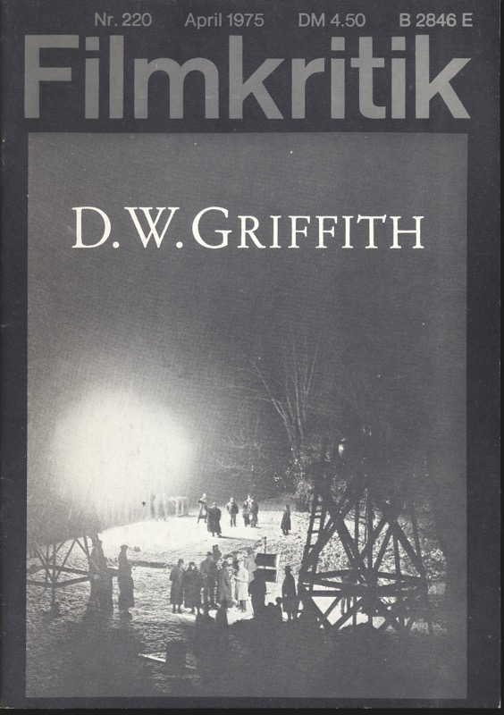   Filmkritik Nr. 220 (April 1975): D.W. Griffith. 
