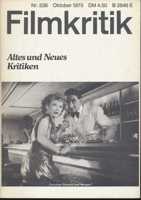   Filmkritik Nr. 226 (Oktober 1975): Altes und Neues / Kritiken. 