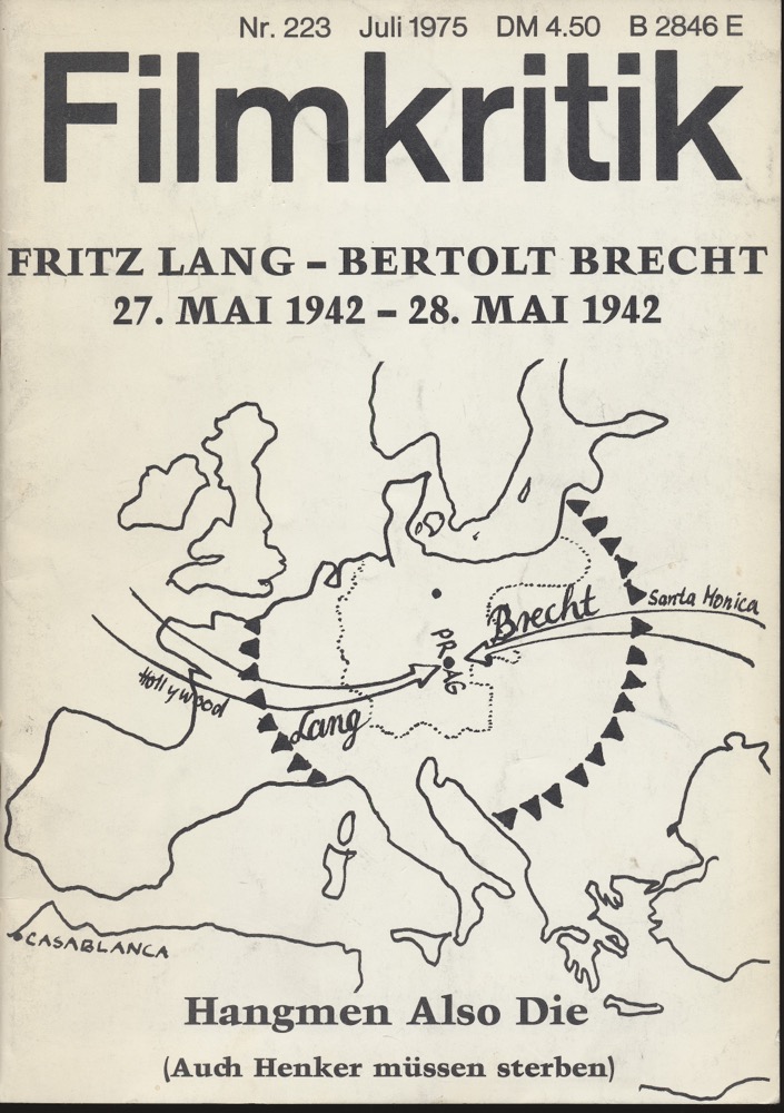   Filmkritik Nr. 223 (Juli 1975): Fritz Lang - Bertolt Brecht 27. Mai 1942 - 28. Mai 1942 / Hangmen Also Die (Auch Henker müßen sterben). 