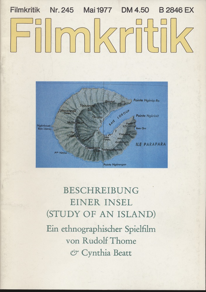   Filmkritik Nr. 245 (Mai 1977): Beschreibung einer Insel (Study of an Island) - Rudolf Thomße & Cynthia Beatt. 